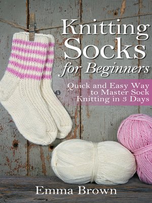 cover image of Knitting Socks for Beginners